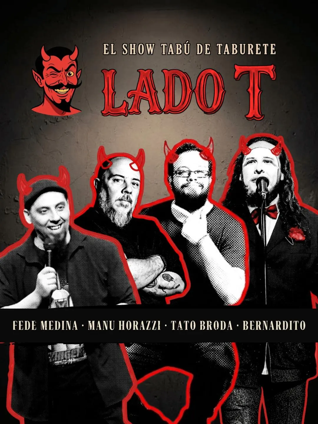 Lado T - El show de humor negro de Taburete Comedia