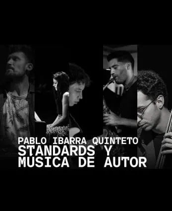 Pablo Ibarra: Standards y música de autor