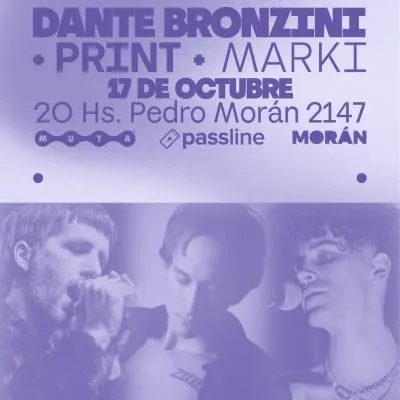 Muta: Dante Bronzini, Print y Marki