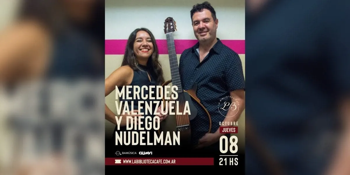Mercedes Valenzuela y Diego Nudelman: canción latinoamericana