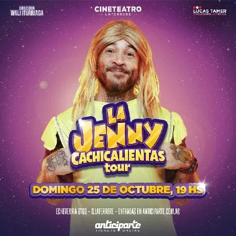 La Jenny: Cachicalientas Tour