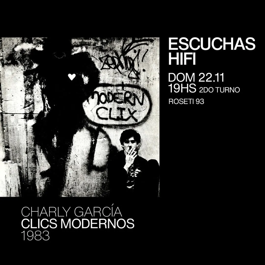 Escuchas HiFi: Clics modernos, de Charly García
