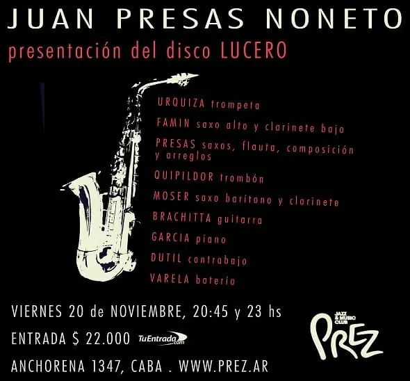 Juan Presas Noneto: presentación del disco Lucero