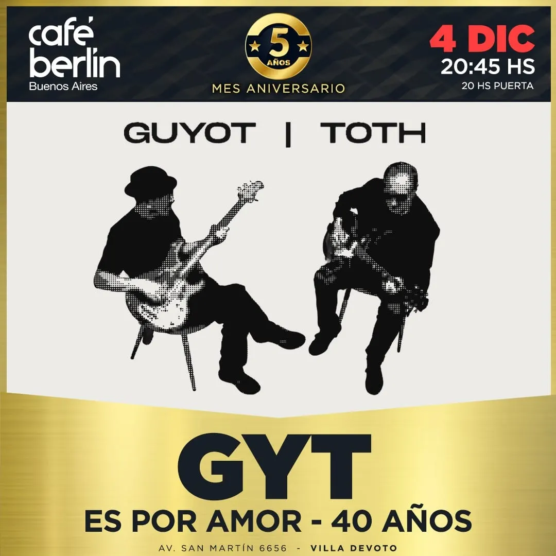 GYT: Es por amor, 40 años