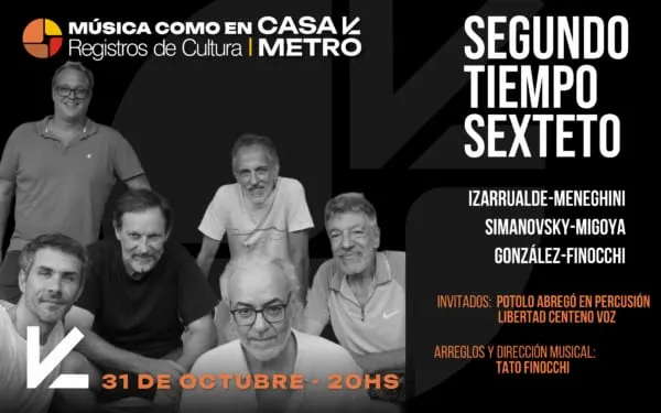 Música como en casa – Segundo tiempo sexteto