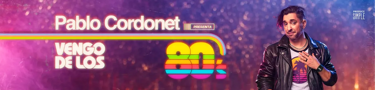 Vengo de los 80’s – Pablo Cordonet