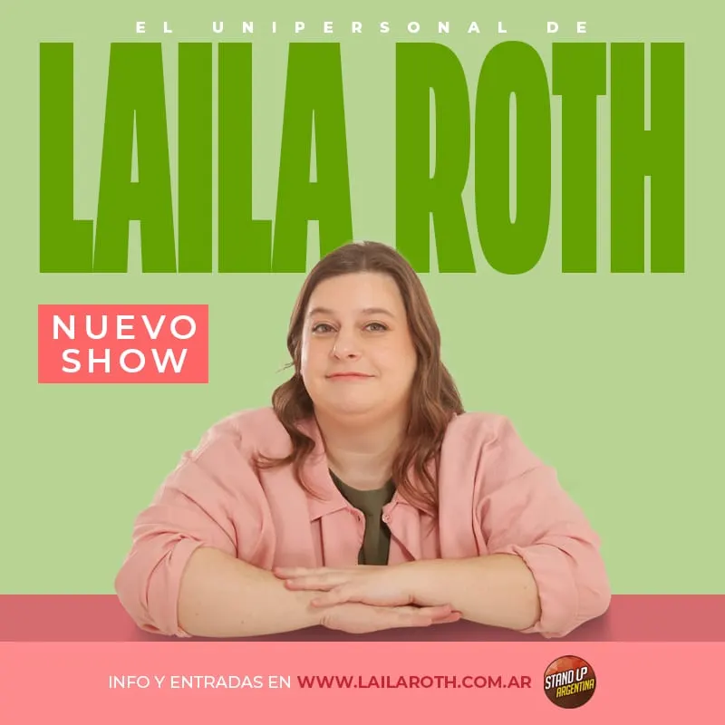El unipersonal de Laila Roth