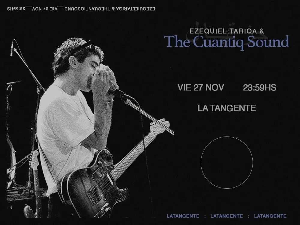 Ezequiel Tarica & The Cuantiq Sound