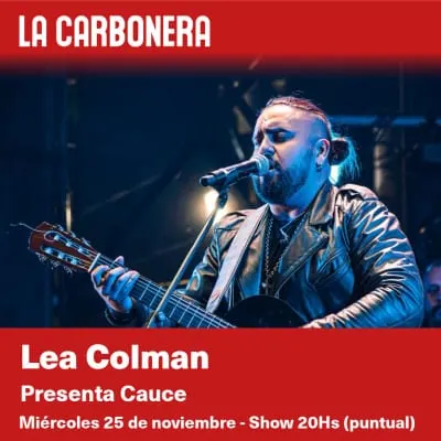 Afiche de Lea Colman presenta Cauce