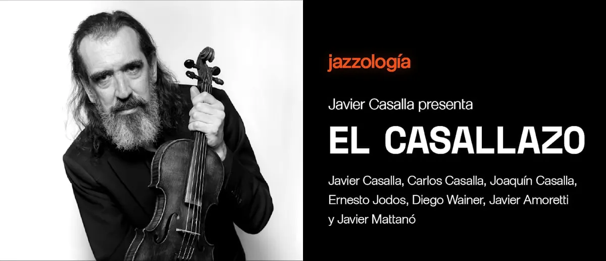 Jazzología: El Casallazo