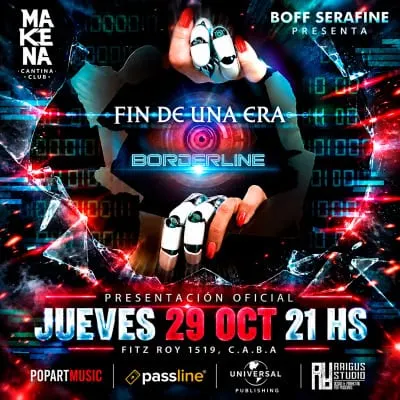 Fin de una Era presenta Borderline