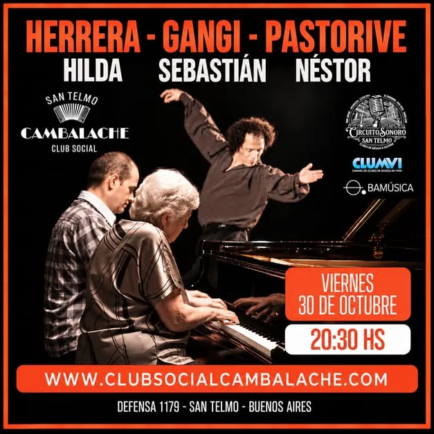 Y así nomás es: Hilda Herrera, Sebastián Gangi y Néstor Pastorive