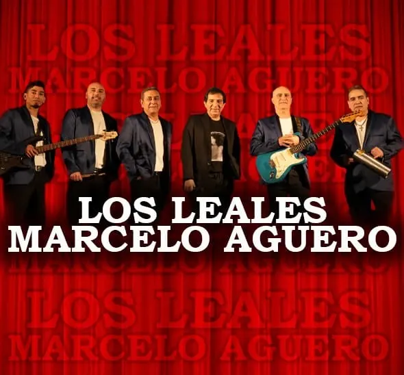Los Leales y Marcelo Agüero