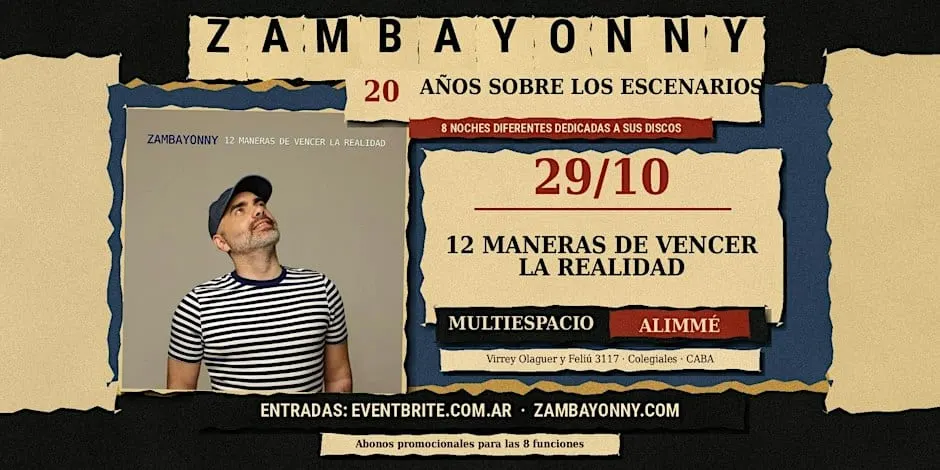Zambayonny: 12 maneras de vencer la realidad