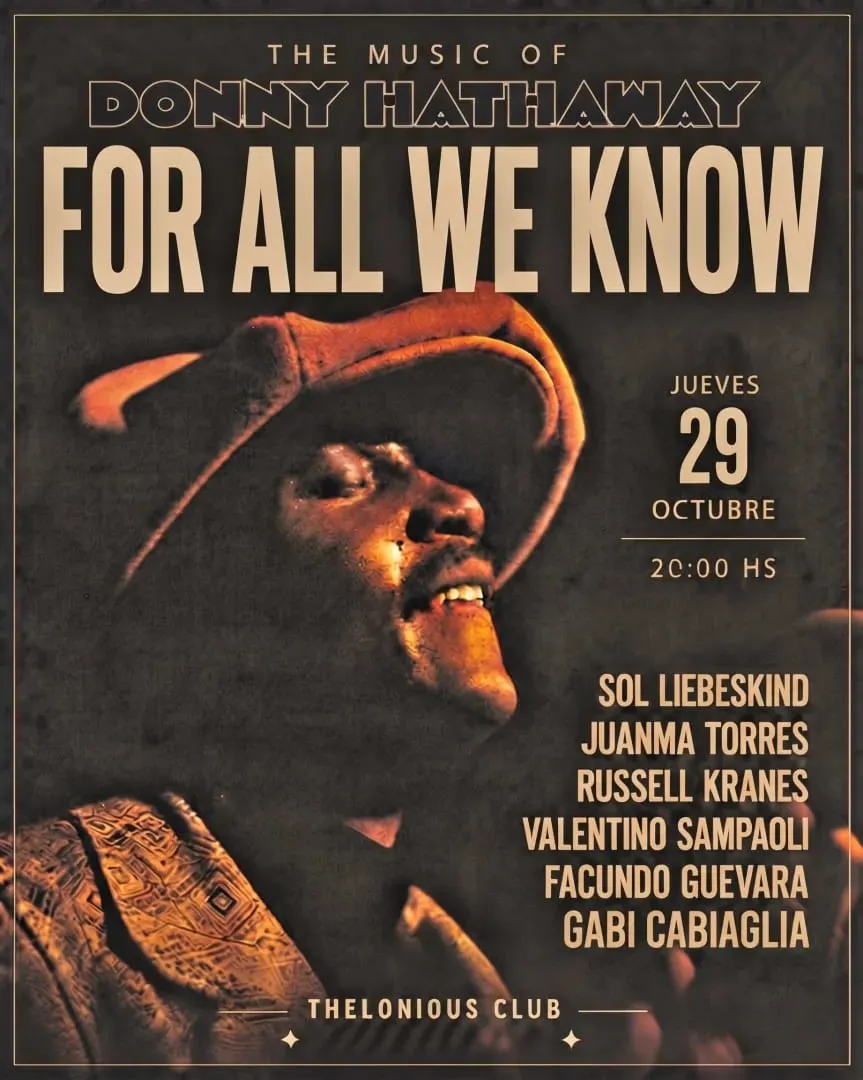 For All We Know: The music of Donny Hathaway