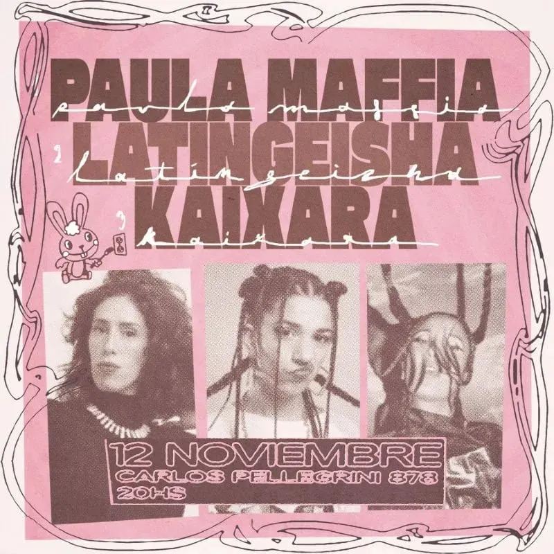 Paula Maffia, Latingeisha y Kaixara en el Tío