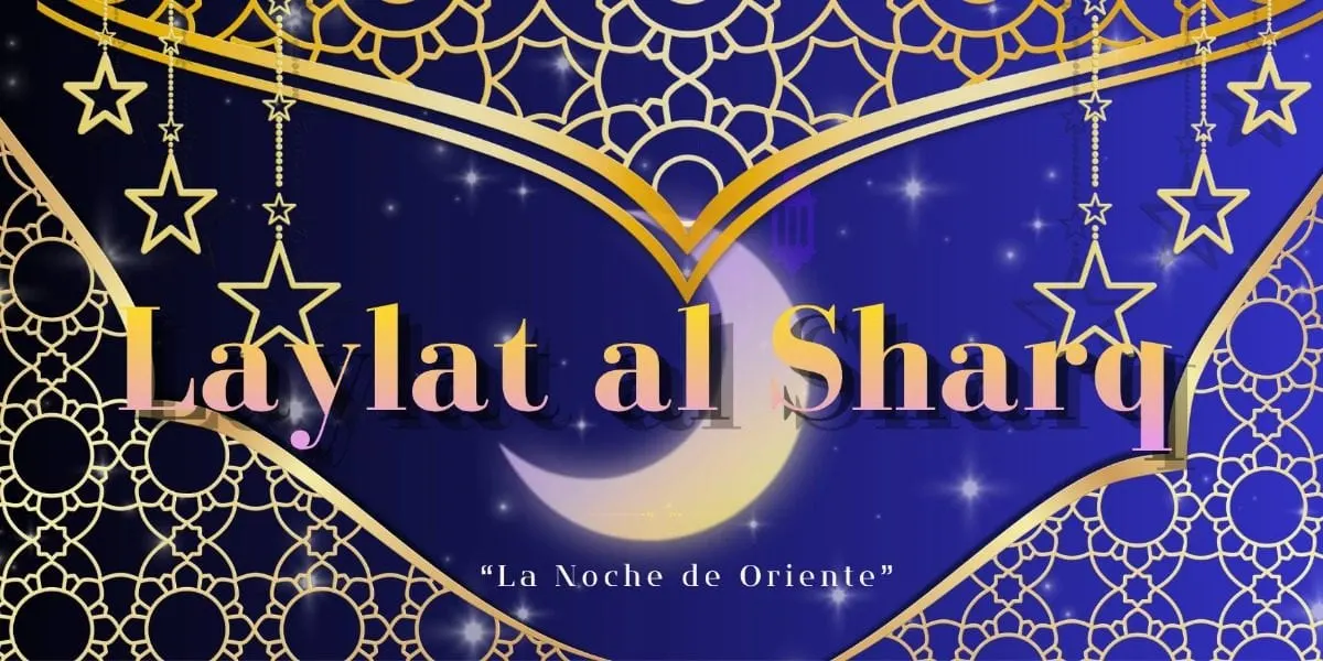 Laylat al Sharq