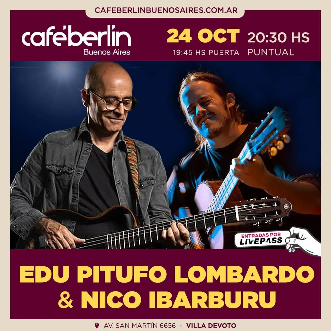 Pitufo Lombardo & Nico Ibarburu