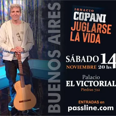 Afiche de Ignacio Copani presenta Juglarse la vida