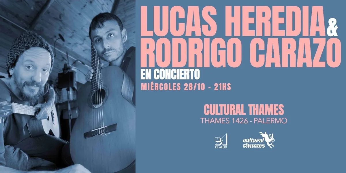 Lucas Heredia y Rodrigo Carazo en concierto