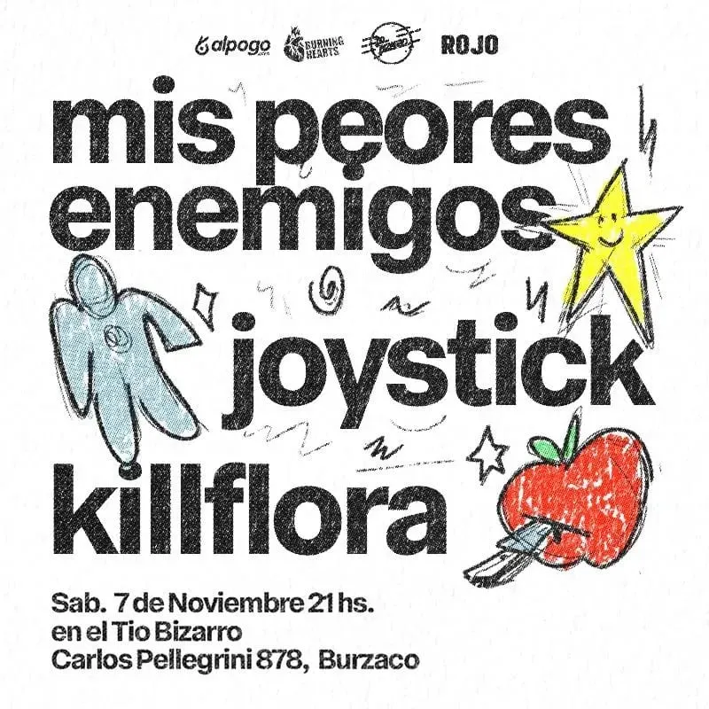 Mis Peores Enemigos, Joystick y Kill Flora en el Tío