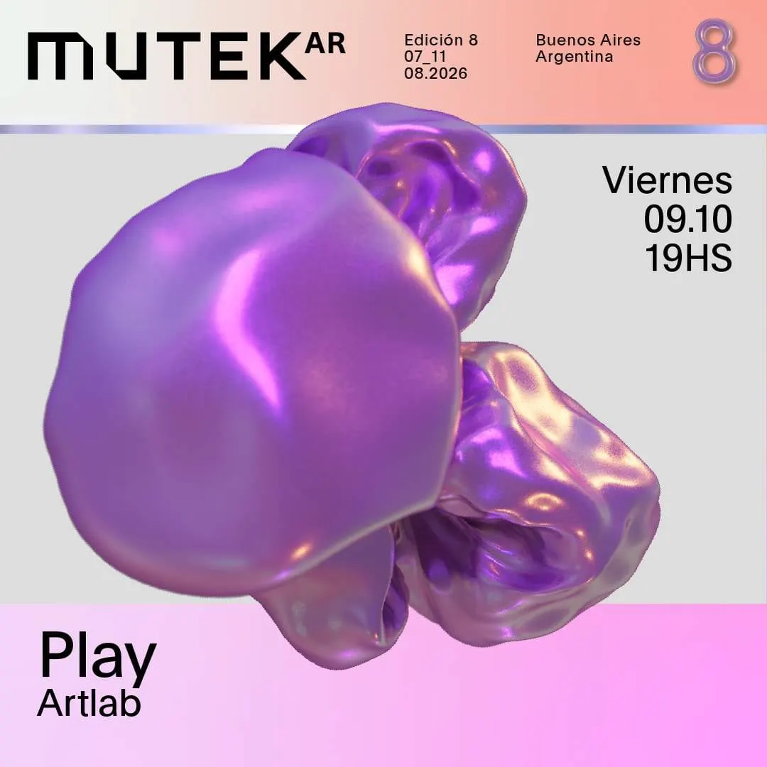 MUTEK.AR, edición 8: Play