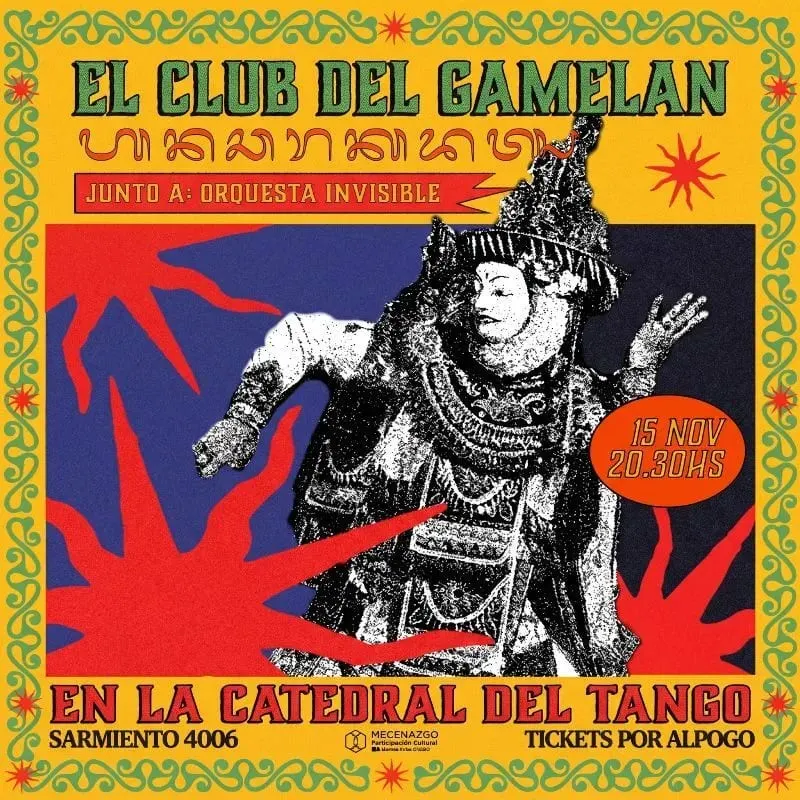 Afiche de El Club del Gamelan junto a Orquesta Invisible