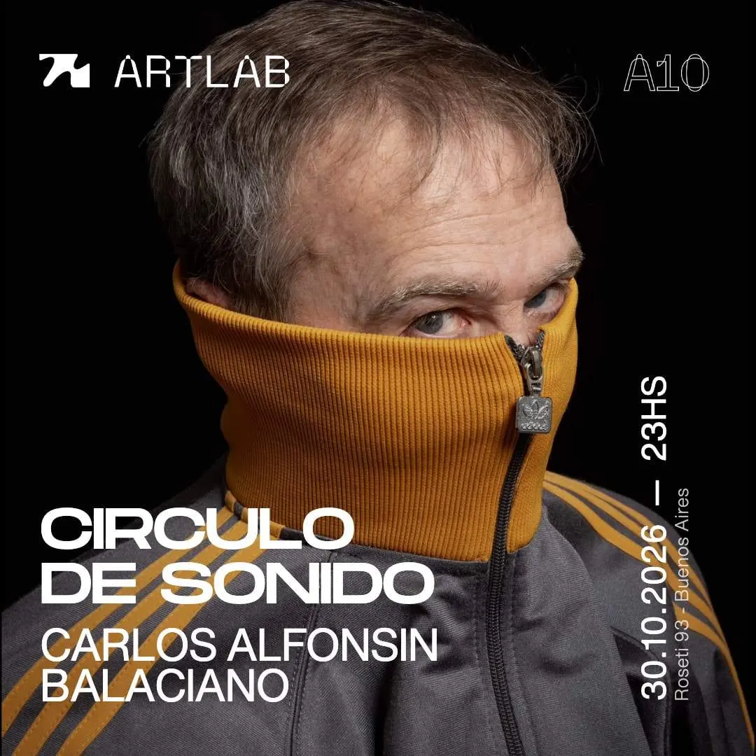 Círculo de Sonido: Carlos Alfonsin y Balaciano