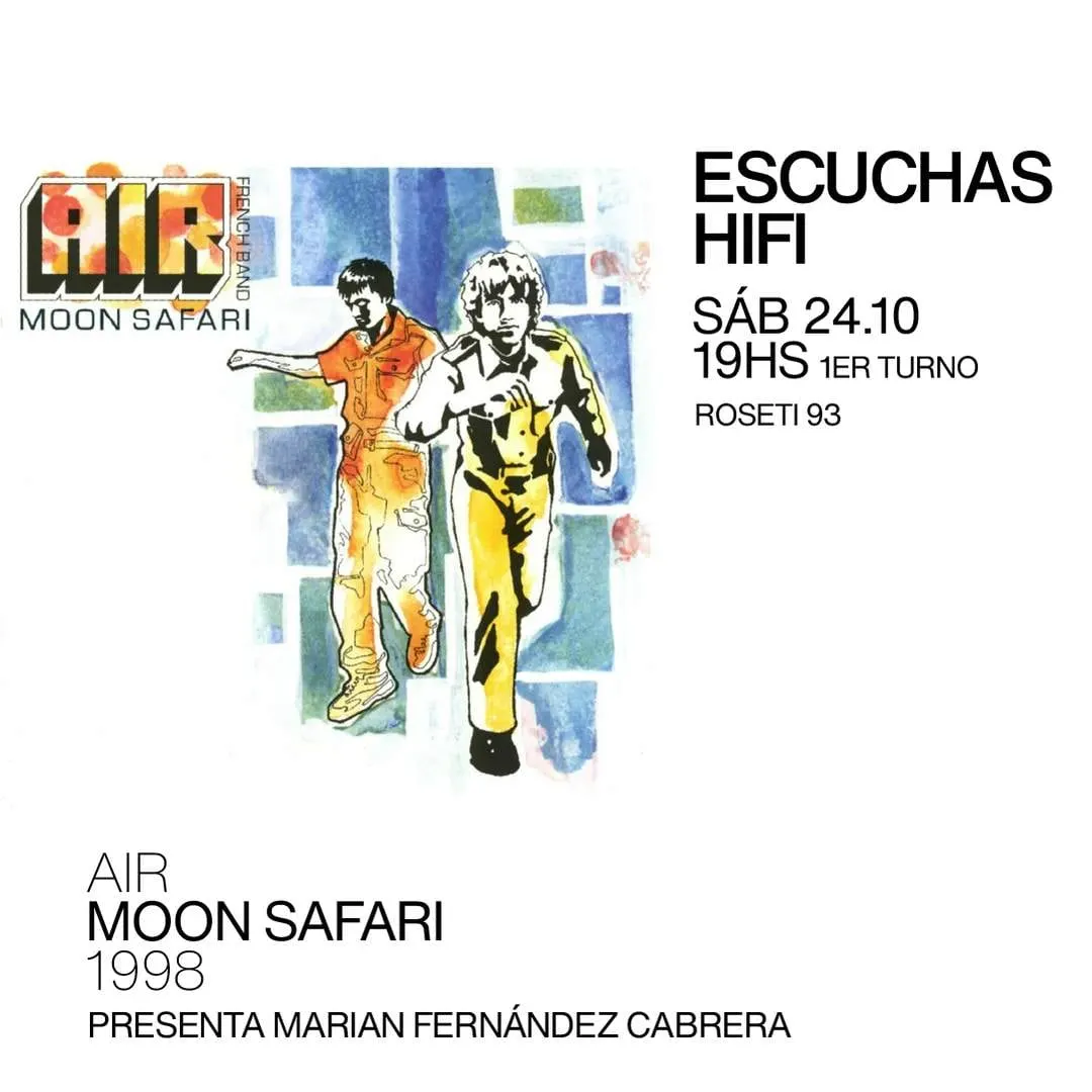 Escuchas HiFi: Moon Safari, de Air