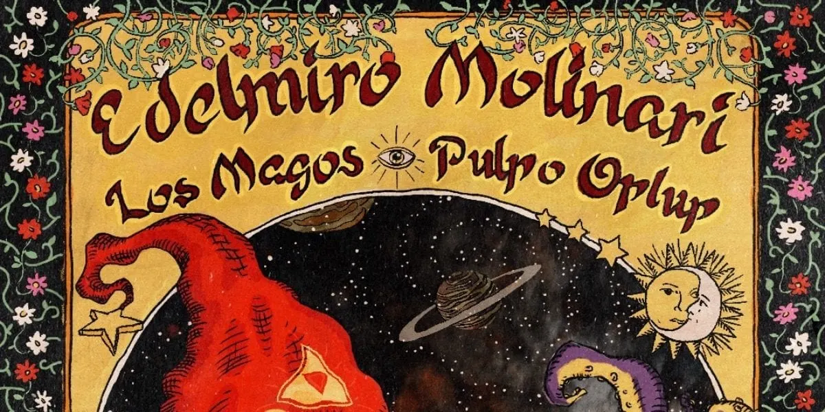 Edelmiro Molinari, Los Magos y Pulpo Oplup