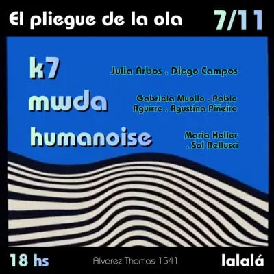 En el pliegue de la ola Vol. 5: K7 + MWDA + Humanoise