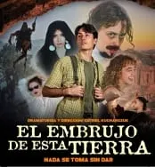 El embrujo de esta tierra: nada se toma sin dar