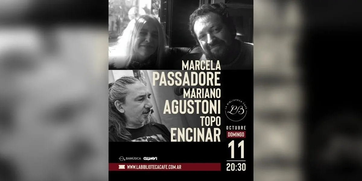 Marcela Passadore, Mariano Agustoni y Topo Encinar