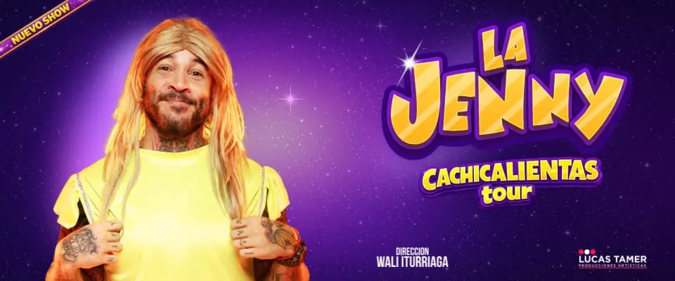 La Jenny: Cachicalientas Tour