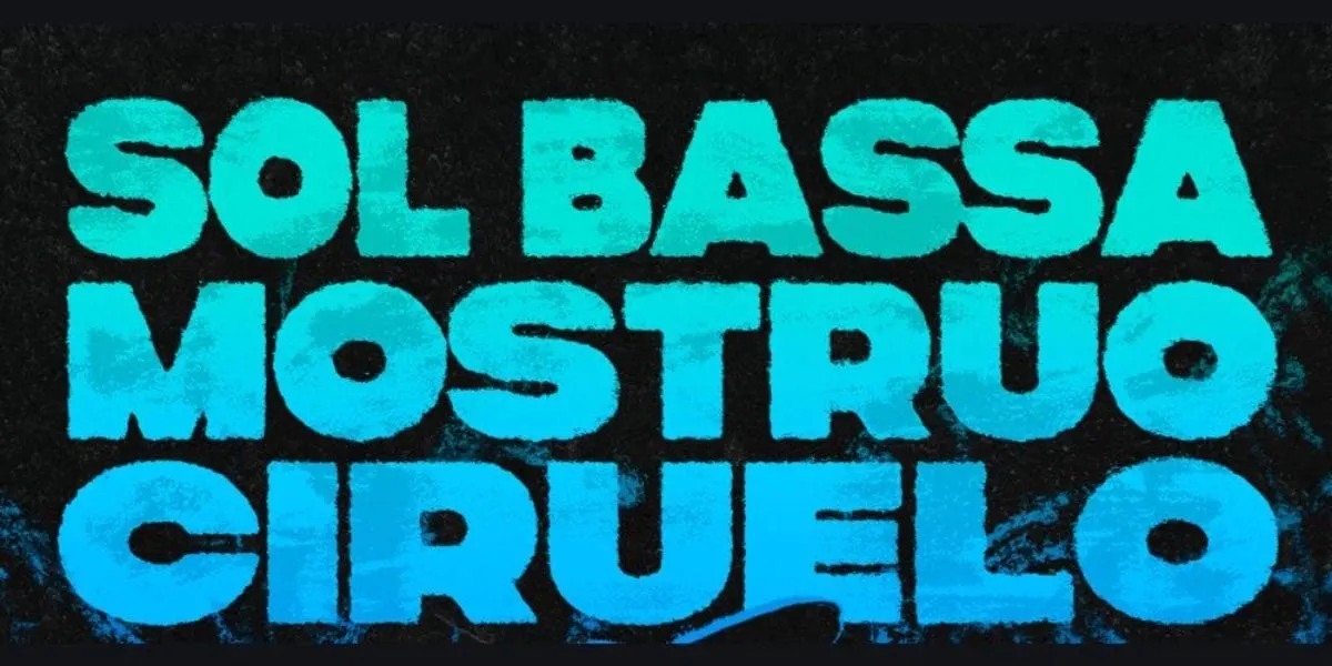 Sol Bassa, Ciruelo y Mostruo