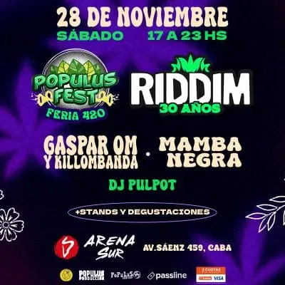 Afiche de Populus Fest Feria 420 con Riddim