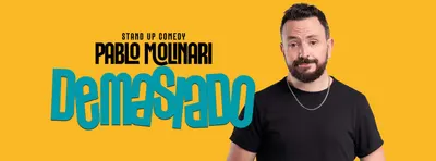 Afiche de Pablo Molinari: Demasiado