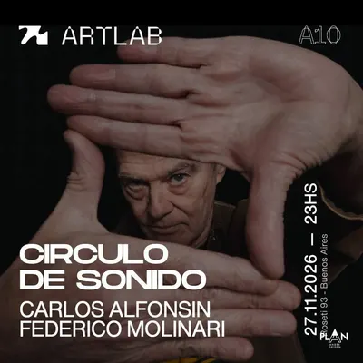 Círculo de Sonido: Carlos Alfonsin y Federico Molinari