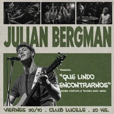 Afiche de Julián Bergman presenta Qué lindo encontrarnos