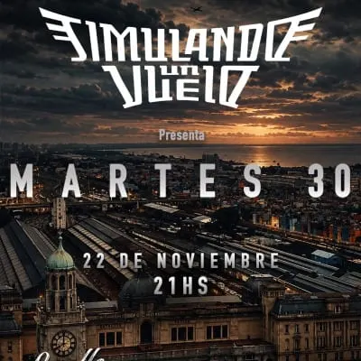 Afiche de Simulando un Vuelo presenta Martes 30