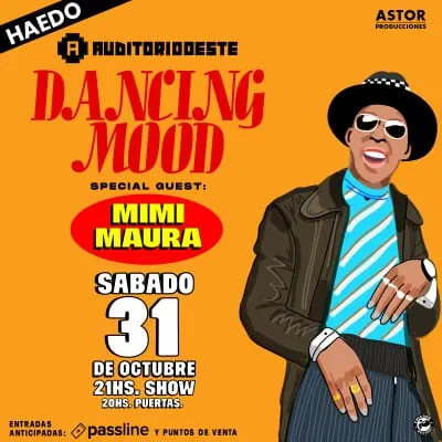Afiche de Dancing Mood y Mimi Maura en Auditorio Oeste