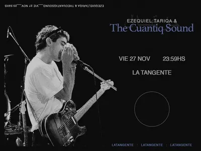 Afiche de Ezequiel Tarica & The Cuantiq Sound