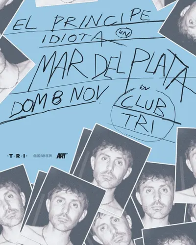Afiche de El Príncipe Idiota en Club TRI
