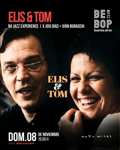 Afiche de Elis & Tom — Josi Dias e Iván Buraschi