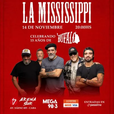 Afiche de La Mississippi en Arena Sur