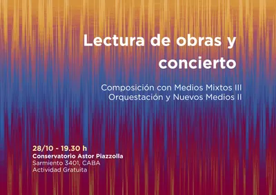 Afiche de Lectura de obras y concierto: composición, orquesta y sonidos electrónicos