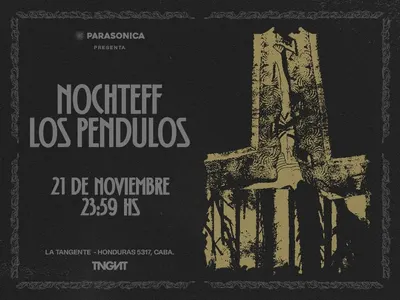Afiche de Nochteff + Los Péndulos