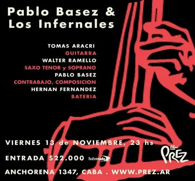 Afiche de Pablo Basez & Los Infernales