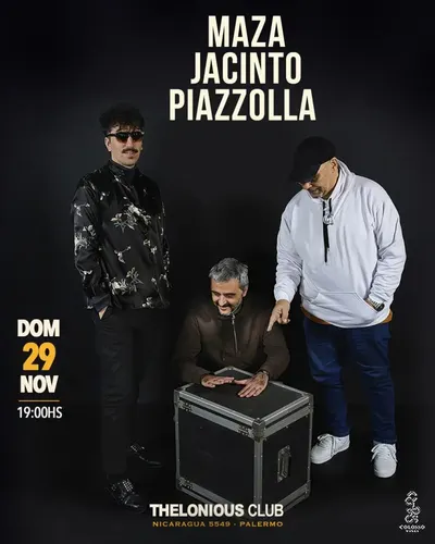 Afiche de Maza · Jacinto · Piazzolla trío