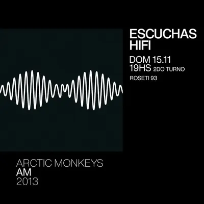 Escuchas HiFi: AM, de Arctic Monkeys